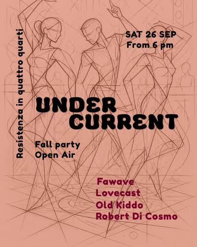 UNDER CURRENT Fall party Open Air