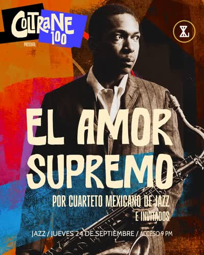 Coltrane a cien años. El Cuarteto Mexicano de Jazz recorre A Love Supreme