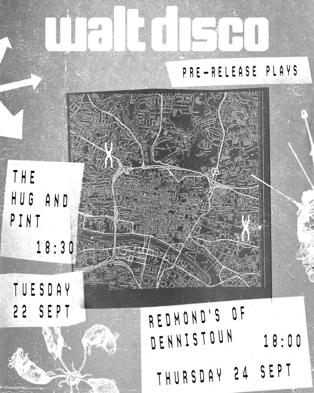 Glasgow Hears It First - Walt Disco Pre-release Plays