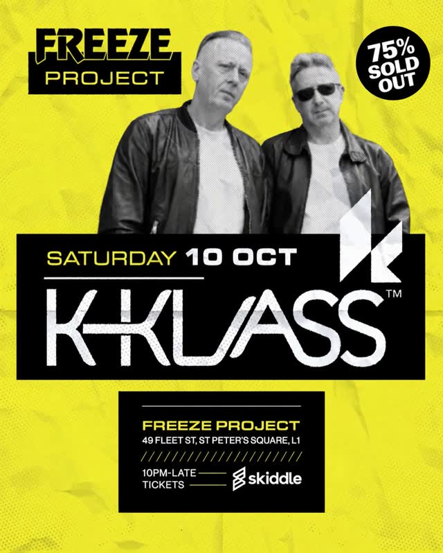K-Klass at Freeze Project
