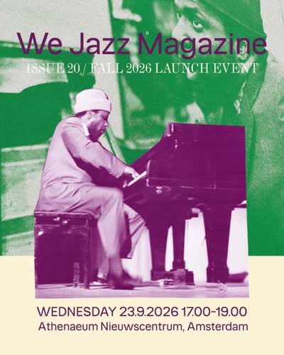 We Jazz Magazine Issue 20 / Fall 2026 Launch Event