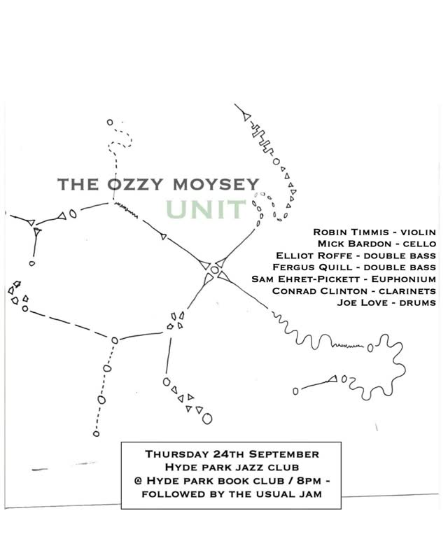 The Ozzy Moysey Unit @ Hyde Park Book Club