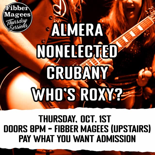 No. 265: @almera_band + @nonelected + @crubany_band + @whosroxyband - Thurs, October 1st! 8pm! PWYW!