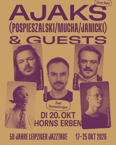 AJAKS (POSPIESZALSKI/MUCHA/JANICKI) & GUESTS - 50 JAHRE LEIPZIGER JAZZTAGE