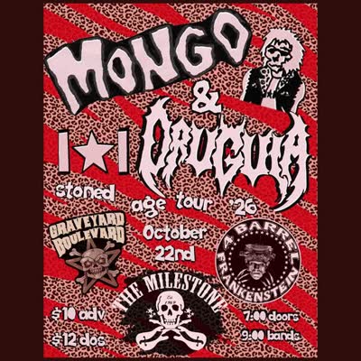 Mongo & Drugula with Graveyard Boulevard & 4 Barrel Frankenstein