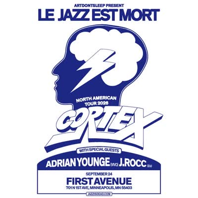 Cortex — Le Jazz Est Mort with Adrian Younge and J Rocc at First Ave