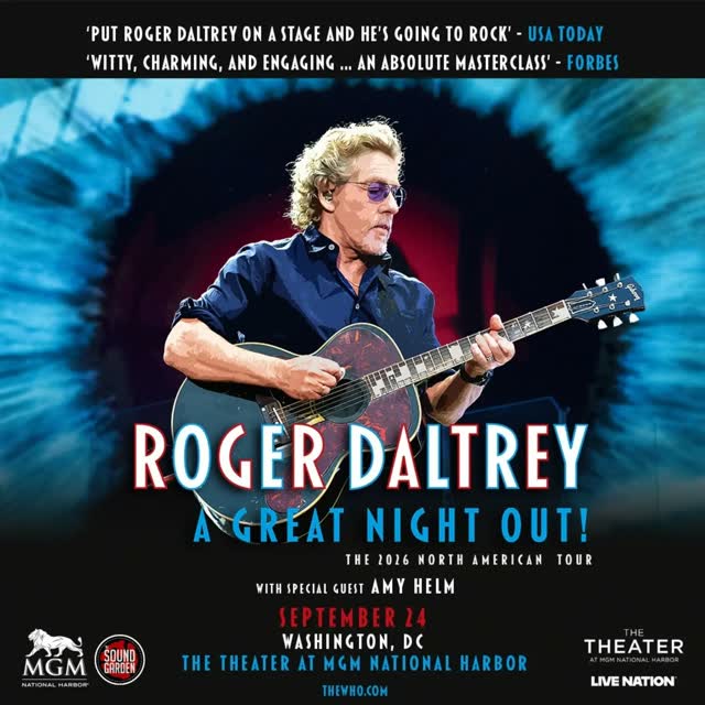 VIP Tickets Giveaway! Roger Daltrey at @mgmnationalharbor this Thursday, 9/24