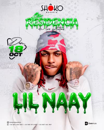 LA RESIDENCIA “de los artistas” presenta a Lil Naay