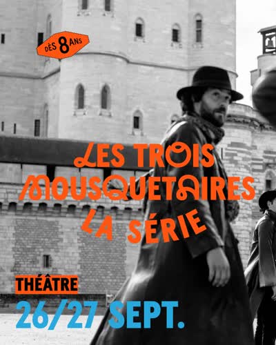 Avec Les Trois Mousquetaires – La Série