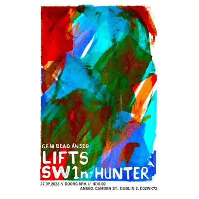 September 27 at anseo we welcome Lifts & Sw1nHunter @liftsband @zonal_markings @anseobar #gembeaganseo poster by @nilesphinx