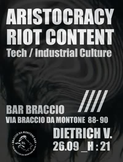 ARISTOCRACY / RIOT CONTENT - Tech / Industrial Culture
