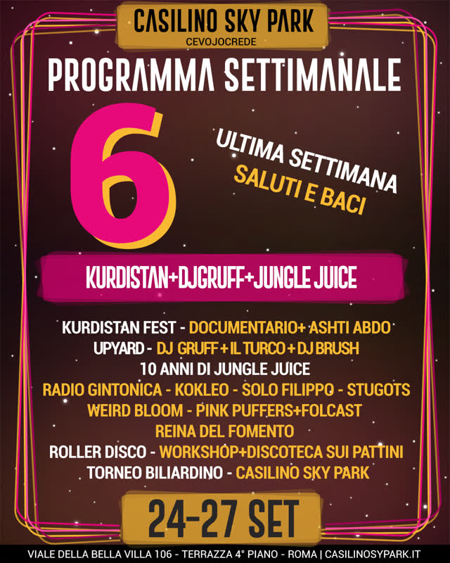 ULTIMA SETTIMANA - 24-27 SETTEMBRE: KURDISTAN FEST, UPYARD, ANNIVERSARIO JUNGLE JUICE, ROLLER DISCO