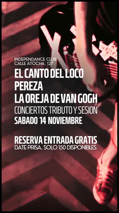 Concierto Tributo a El Canto del Loco y La Oreja de Van Gogh