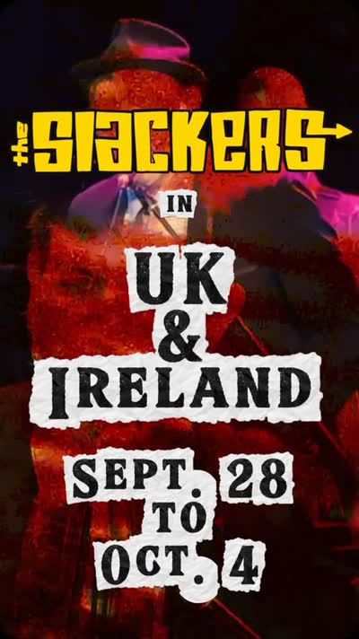 The Slackers UK & Ireland Tour