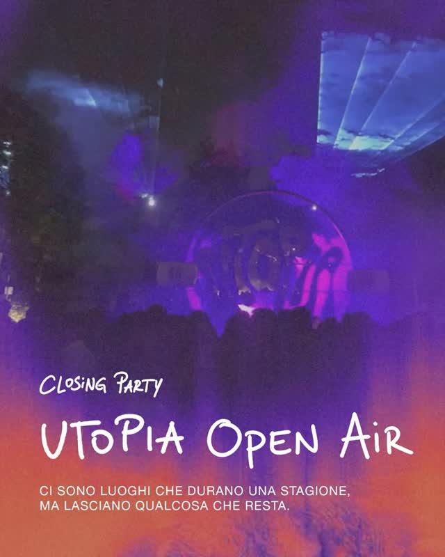 UTOPIA OPEN AIR Closing Celebration