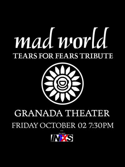 Mad World: Tears for Fears Tribute