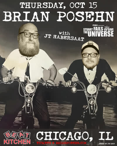 Brian Posehn with JT Habersaat