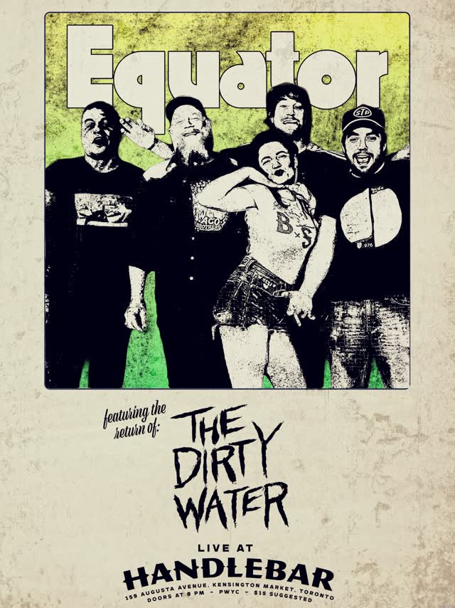 The soul-punk stylings of Toronto rockers @equatormusictoronto return to our place this Saturday, September 26th. And they’re bringing friends @thedirtywaterband.