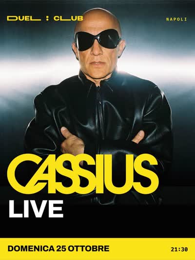 Cassius Live in Napoli