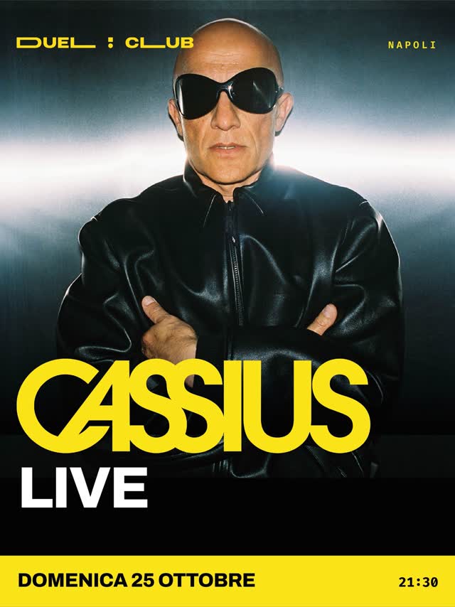 Cassius Live in Napoli