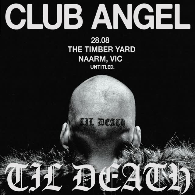 Club Angel ‘Til Death’ headline tour