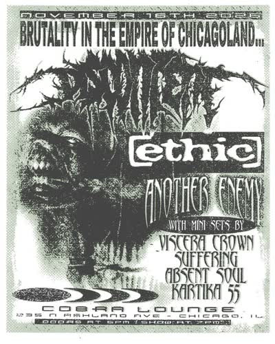 Empire Productions presents... Discontent / Ethic / Another Enemy / Viscera Crown / Suffering / Absent Soul / Kartika 55