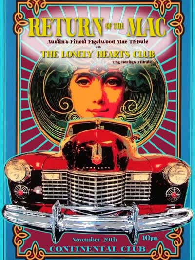 Return of the Mac returns to The Continental Club on Friday, November 20th for a night of Fleetwood Mac hits and deep cuts! The Lonely Hearts Club will be closing out the night. Join us for a fun tribute night!