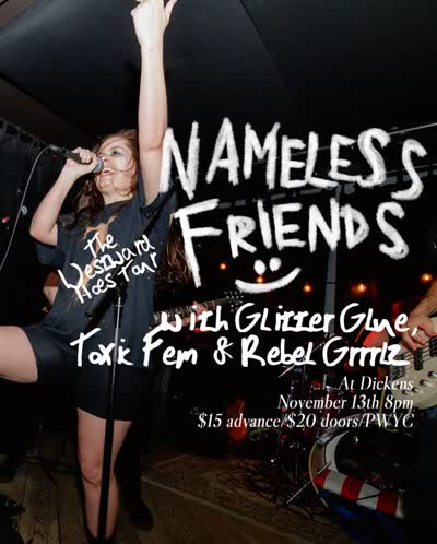 Nameless Friends - The Westward Has Tour