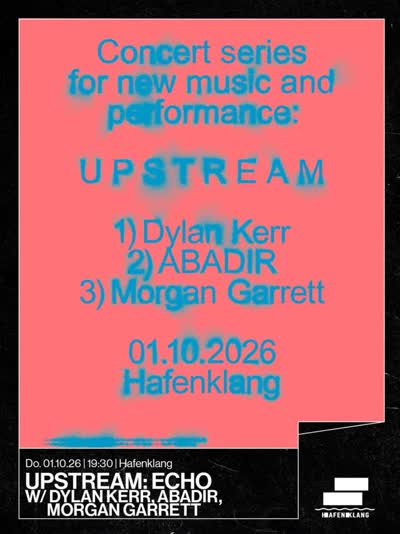 ECHO w/ Dylan Kerr, ABADIR, Morgan Garrett