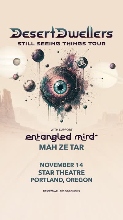 Soul’d Out Productions presents Desert Dwellers with Entangled Mind and Mah Ze Tar