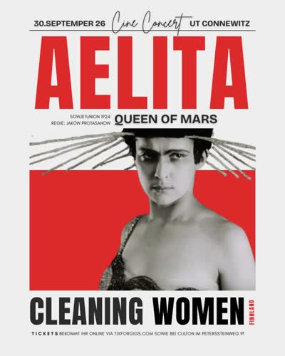 NÄCHSTE Woche am 30.09. vertonen @cleaningwomenofclinus den Film AELITA - Queen of Mars!