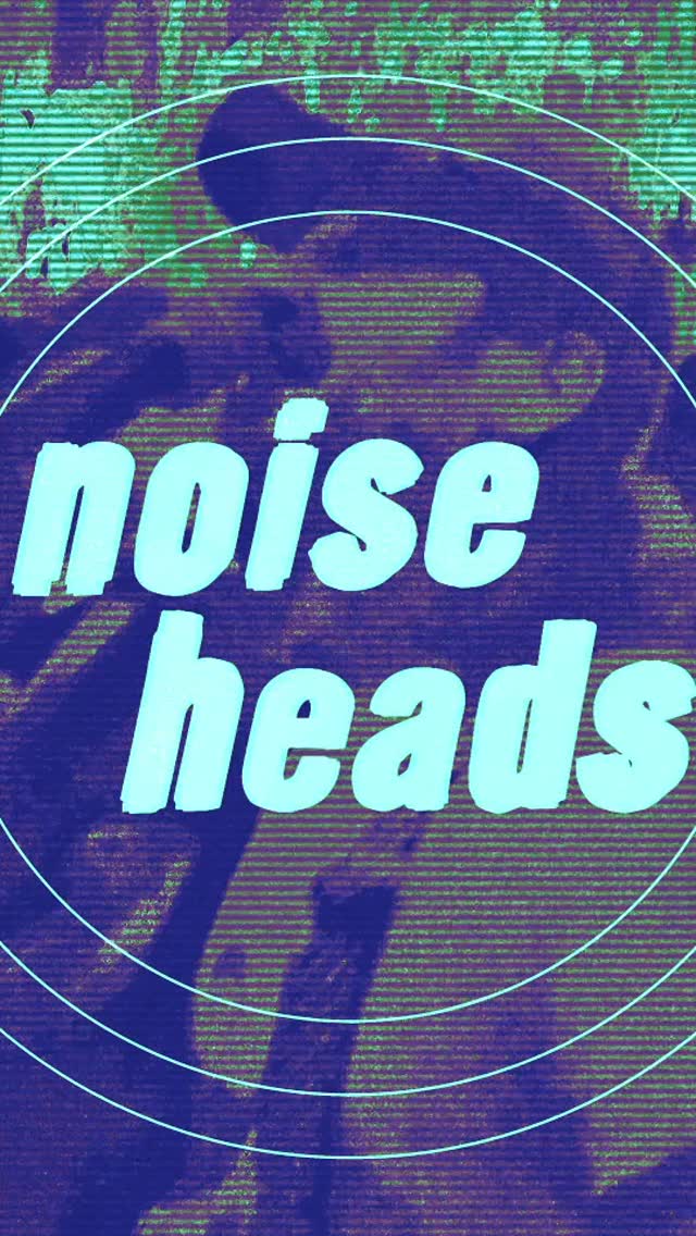 NOISEHEADS // SEPTEMBER 26 // SMITH'S OLDE BAR