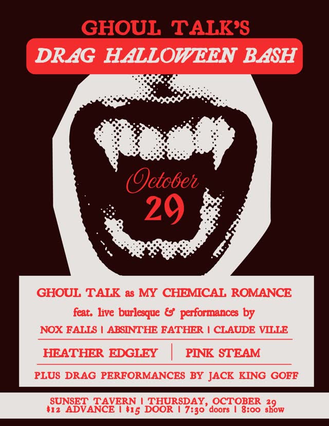 Ghoul Talk’s Drag Halloween Bash