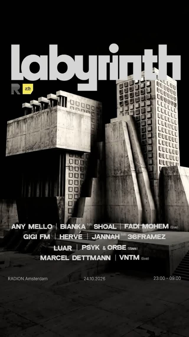 LABYRINTH 1 YEAR ANNIVERSARY — ADE SATURDAY