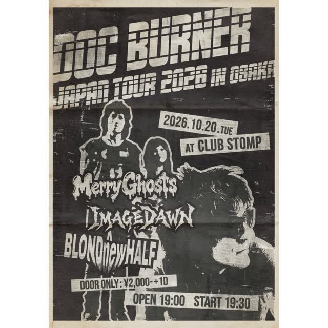 Doc Burner / Merry Ghosts / IMAGEDAWN / BLOND new HALF