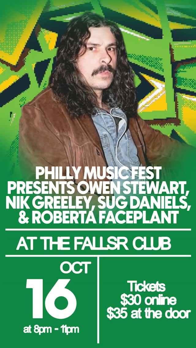 #PhillyMusicFest Presents Owen Stewart