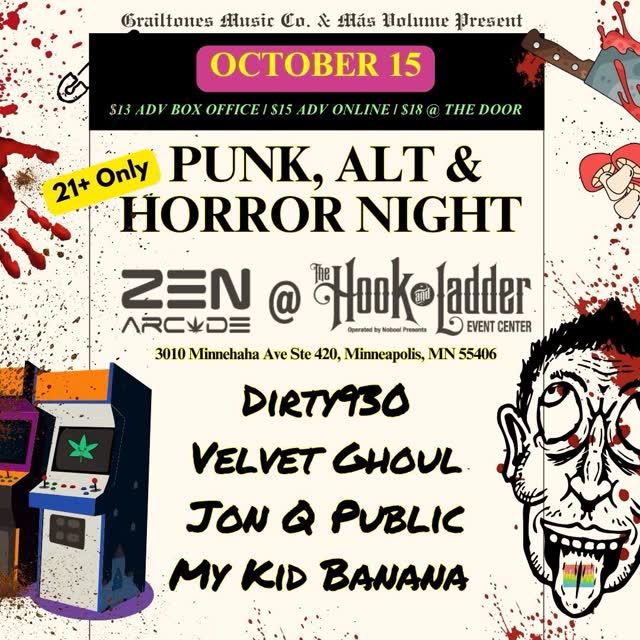 PUNK, ALT, & HORROR NIGHT @thezenarcade at @thehookmpls