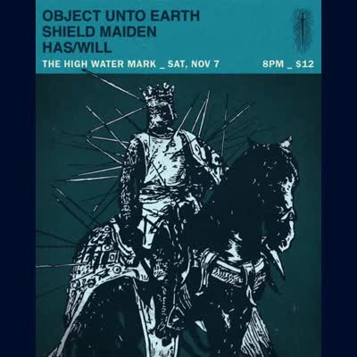 November 7th! @object_unto_earth @shieldmaidenmusic @has.will.pdx