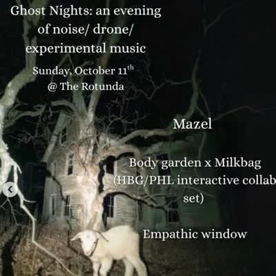 Ghost Nights: an Evening of Noise/Drone/Experimental Music