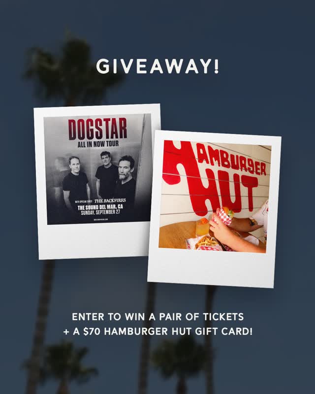 GIVEAWAY ALERT !!️ Dogstar at The Sound