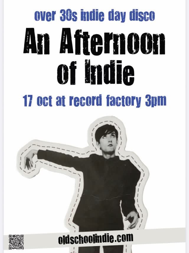 An Afternoon of Indie: Indie For The Over 30s