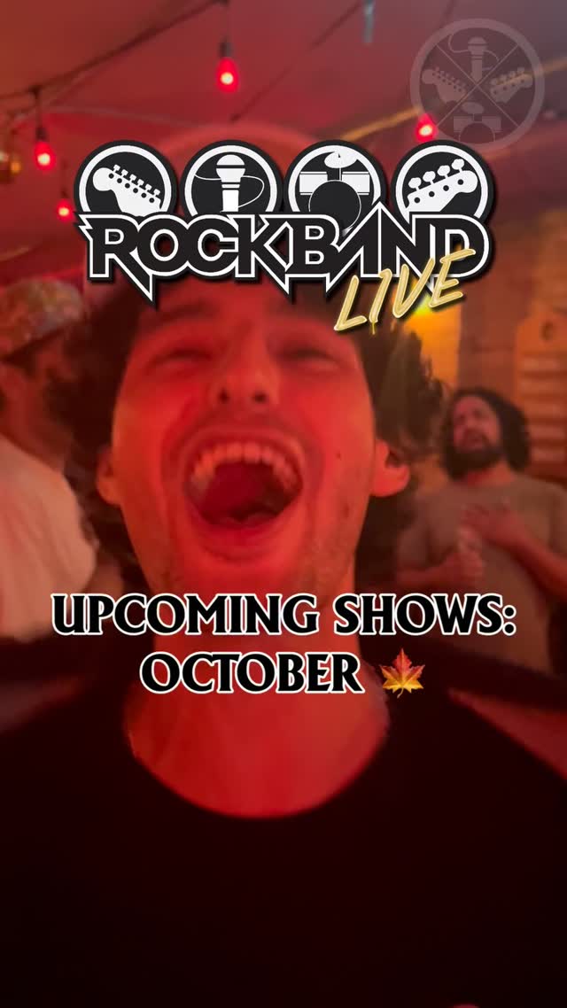 Rockband Live Upcoming Shows: October