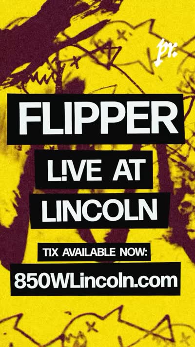 Flipper: Live at Lincoln