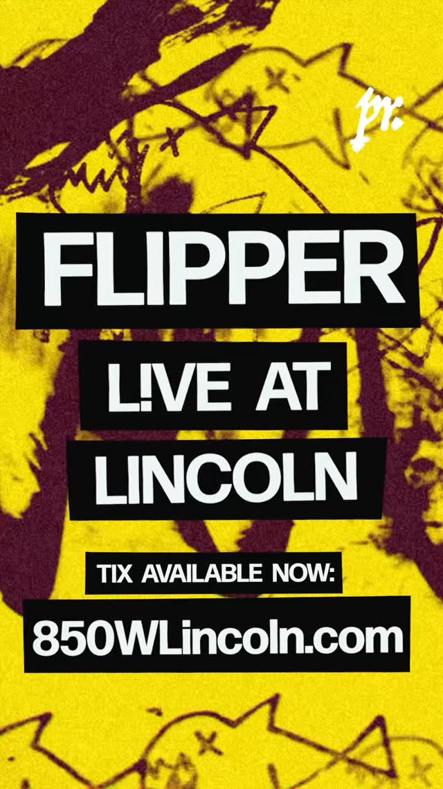 Flipper: Live at Lincoln