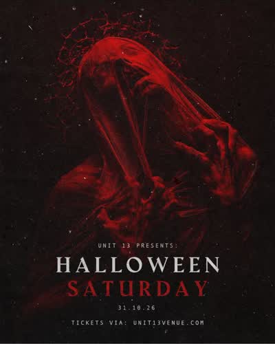 Unit 13 Presents: Halloween Saturday