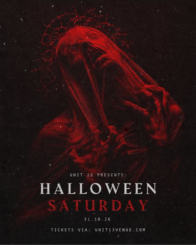 Unit 13 Presents: Halloween Saturday