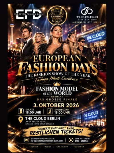 EUROPEAN FASHION DAYS - FASHION MODEL of the WORLD GERMANY DAS GROSSE FINALE