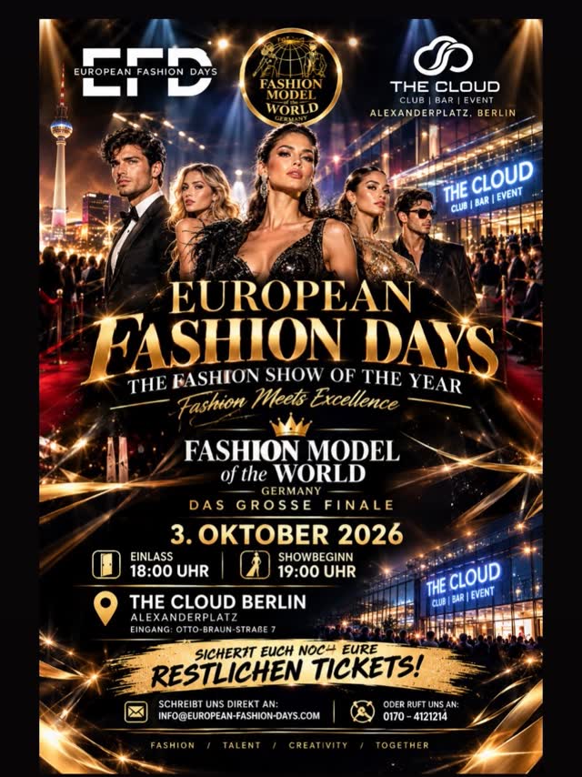 EUROPEAN FASHION DAYS - FASHION MODEL of the WORLD GERMANY DAS GROSSE FINALE