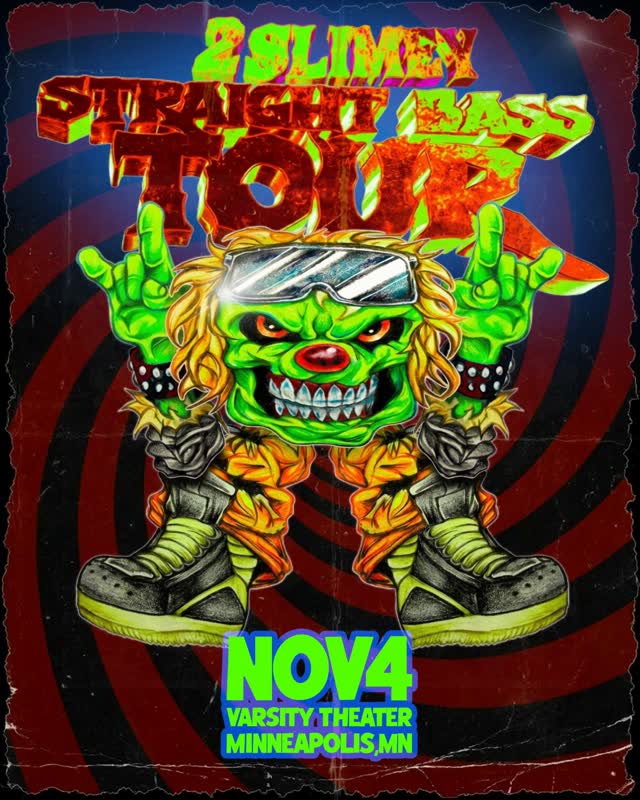 2slimey - Straight Bass Tour