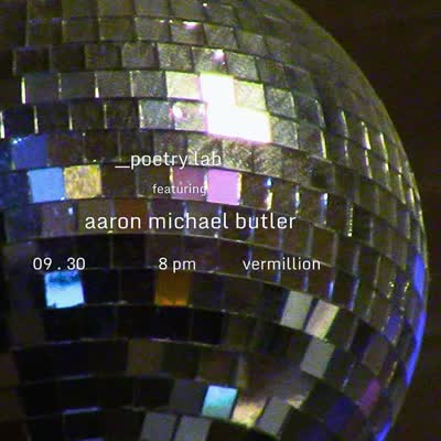 poetry lab @vermillionseattle featuring @aaronmichaelbutler